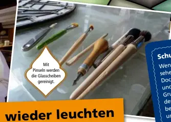  ??  ?? Mit Pinseln werden die Glasscheib­en
gereinigt.