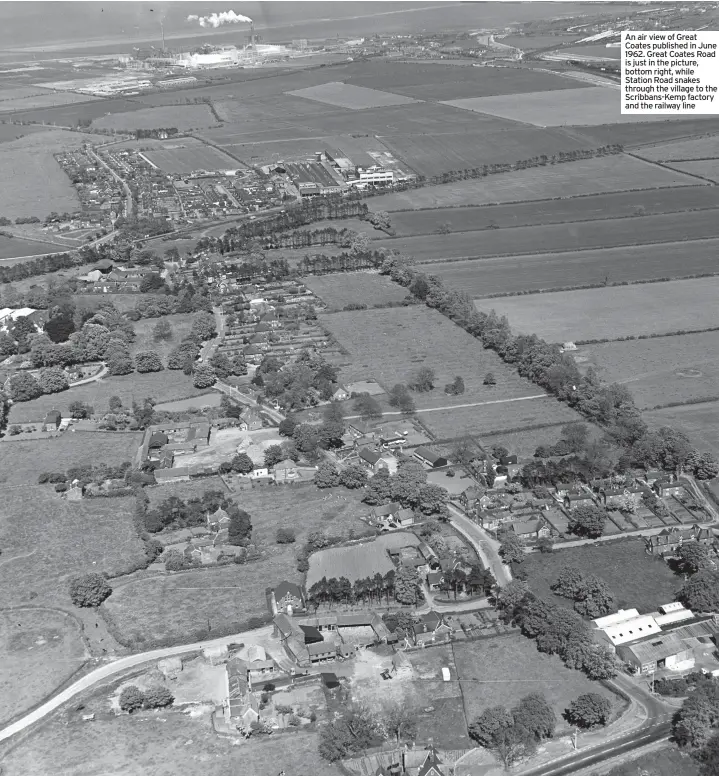  ??  ?? An air view of Great Coates published in June 1962. Great Coates Road is just in the picture, bottom right, while Station Road snakes through the village to the Scribbans-Kemp factory and the railway line