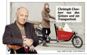  ?? Fotos: ANDI SCHIEL, KURT KEINATH ?? Christoph Chorherr von den Grünen und ein Transportr­ad.