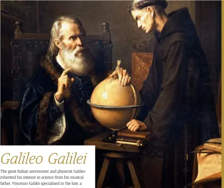  ??  ?? Above: Galileo clashed with the Catholic Church by siding with Copernicus’ heliocentr­ic Solar System