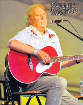  ??  ?? ● Dave Cousins of the The Strawbs is one of the talented guitarists who will be giving masterclas­ses and entertaini­ng at the Llyn Guitar Festival