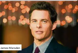  ??  ?? James Marsden