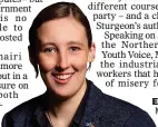  ?? ?? EVERYONE OUT: MP Mhairi Black wants more strikes