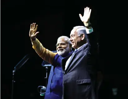  ??  ?? NETANYAHU AND MODI this week. Is this Israel’s golden age of diplomacy?