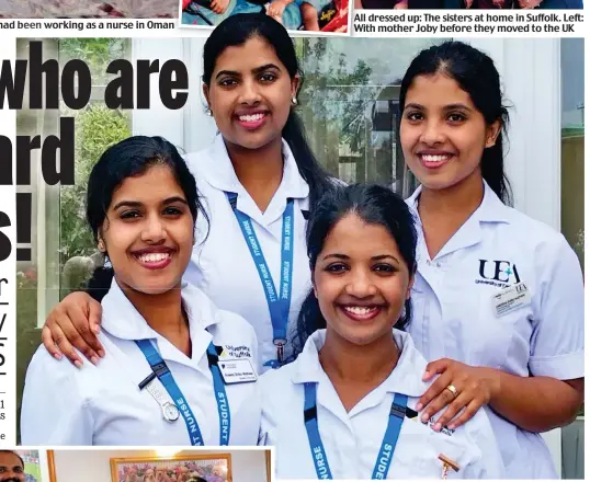  ??  ?? Fantastic four, from left: Aneetta, Anjel and Aleena, who are now nurses at Royal Papworth Hospital, with physiother­apist Aneesha