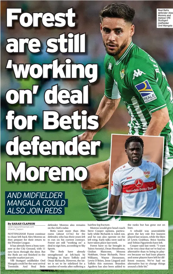  ?? ?? Real Betis defender Alex Moreno and (below) VFB Stuttgart midfielder Orel Mangala