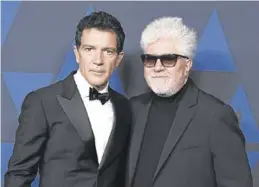  ??  ?? Antonio Banderas y Pedro Almodóvar.