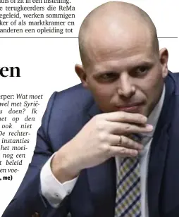  ?? FOTO PHOTO NEWS ?? Theo Francken vraagt zich af wat hij met Syriëstrij­ders moet doen als hij ze niet mag terugsture­n naar hun thuisland.