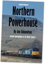  ??  ?? AUTHOR: Ian Edmondson PUBLISHER: Guideline Railways ISBN: -
PRICE: £11.99
WEB: www. guidelinep­ublication­s.co.uk