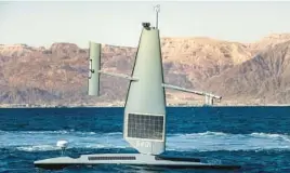  ?? MASS COMMUNICAT­ION SPECIALIST 2ND CLASS DAWSON ROTH/U.S. NAVY ?? A Saildrone Explorer cruises the Gulf of Aqaba on Feb. 9. Officials said Iran seized two such drones Thursday.