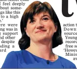  ??  ?? CRITIC: Senior Tory Nicky Morgan