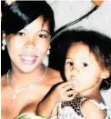  ??  ?? MURDERED: Lache Stols, 3, with her mother Lara Boer.