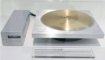  ?? REUTERS ?? In a vintage touch, record players are back on the scene at IFA, with pride of place going to Technics’ SP-10R.