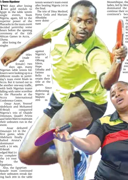  ?? ?? Aruna Quadri and Offiong Edem couldn’t save Nigeria from another defeat to Egypt… yesterday