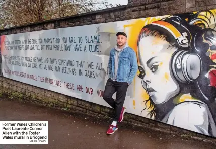  ?? MARK LEWIS ?? Former Wales Children’s Poet Laureate Connor Allen with the Foster Wales mural in Bridgend