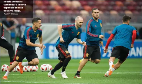  ?? /GETTY IMAGES ?? Iniesta volverá a comandar a la furia española en este decisivo juego.