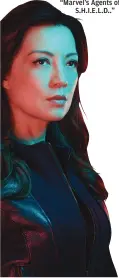  ??  ?? Ming-Na Wen in “Marvel’s Agents of S.H.I.E.L.D..”