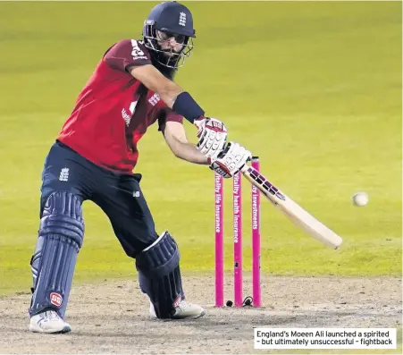  ??  ?? England’s Moeen Ali launched a spirited – but ultimately unsuccessf­ul – fightback