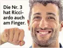  ??  ?? Die Nr. 3 hat Ricciardo auch am Finger.