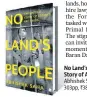  ??  ?? No Land’s People: The Untold Story of Assam’s NRC Crisis Abhishek Saha
303pp, ~388, Harpercoll­ins