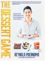 ?? ?? The Dessert Game: Simple tricks, skill-builders and showstoppe­rs to up your game by Reynold Poernomo, Allen & Unwin, $42.99