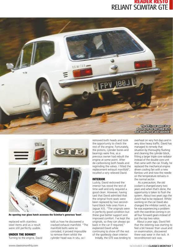  ??  ?? An opening rear glass hatch accesses the Scimitar's generous 'boot'. The GTE's rear aspect is as pleasing on the eye today as it was when the car was launched.