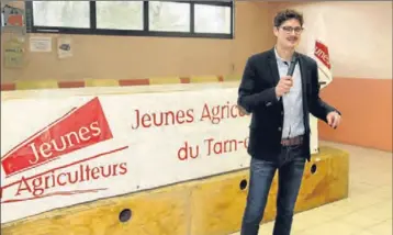  ??  ?? Paul Savignac Président des jeunes agriculteu­rs du Tarn et Garonne