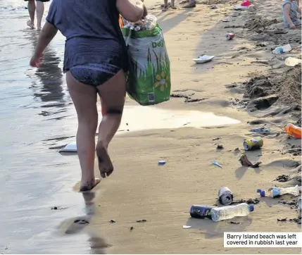  ??  ?? Barry Island beach was left covered in rubbish last year