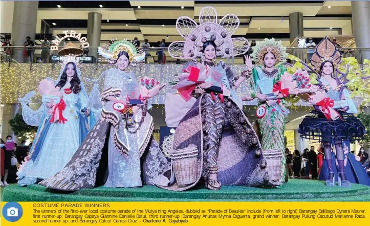  ?? - Charlene A. Cayabyab ?? COSTUME PARADE WINNERS
The winners of the first-ever local costume parade of the Mutya ning Angeles, dubbed as “Parade of Beautés” include (from left to right) Barangay Balibago Dynara Maurer, first runner-up; Barangay Capaya Giannine Danielle Batul, third runner-up; Barangay Anunas Myrna Esguerra, grand winner; Barangay Pulung Cacutud Marianne Rada, second runner-up; and Barangay Cutcut Genica Cruz.