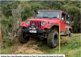  ?? ?? Andrew Gee’s Jeep Wrangler competes in Class 3, here clears the bump for 60 points.