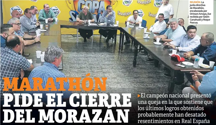  ??  ?? REUNIÓN. La junta directiva de Marathón, encabezada por Orinson Amaya, fue recibida por Selim Canahuati y Roque Pascua.