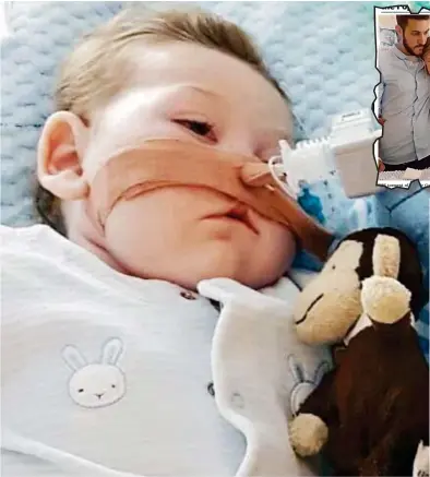  ??  ?? Still fighting: Charlie Gard remains on life support at London’s Great Ormond Street Hospital