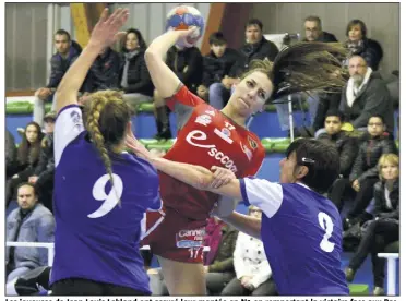  ??  ?? Les joueuses de Jean-Louis Leblond ont assuré leur montée en N en remportant la victoire face aux Basques d’Anglet-Biarritz. (Photo doc G.T.)