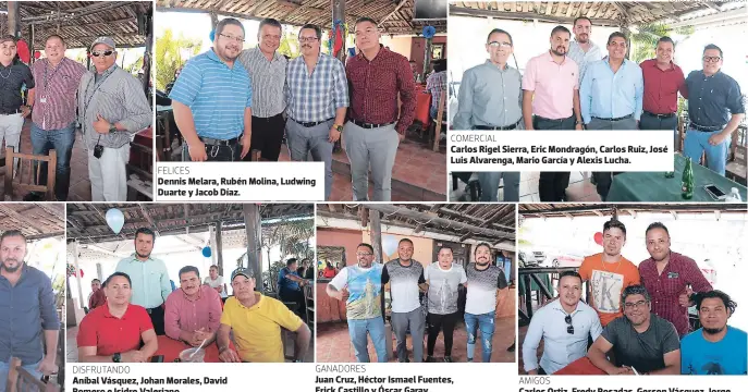  ?? FOTOS: ALEJANDRO AMADOR ?? FELICES Dennis Melara, Rubén Molina, Ludwing Duarte y Jacob Díaz. DISFRUTAND­O Aníbal Vásquez, Johan Morales, David Romero e Isidro Valeriano. COMERCIAL Carlos Rigel Sierra, Eric Mondragón, Carlos Ruiz, José Luis Alvarenga, Mario García y Alexis Lucha. GANADORES Juan Cruz, Héctor Ismael Fuentes, Erick Castillo y Óscar Garay. AMIGOS Carlos Ortiz, Fredy Posadas, Gerson Vásquez, Jorge Izaguirre y Eduard Rodríguez.