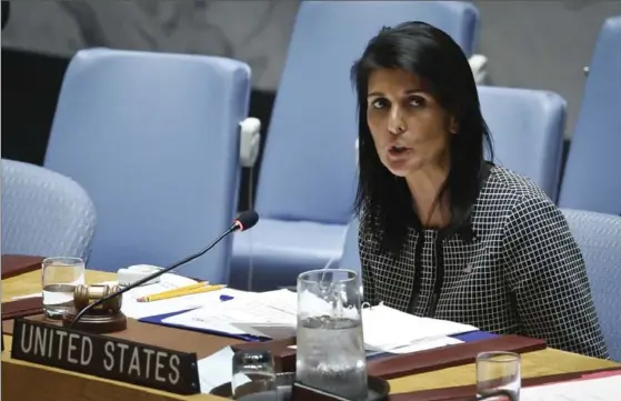  ?? ASSOCIATED PRESS FILE PHOTO ?? Nikki Haley, U.S. ambassador to the United Nations, addresses the UN Security Council on April 12 after a vote on a resolution condemning Syria’s use of chemical weapons failed.