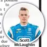  ??  ?? Scott McLaughlin