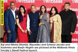  ?? ?? Raj and Niksha Dhanlal, Riquadeu and Suhana Jacobs and Kashmira and Ranjiv Nirghin are pictured at the Midlands Hindu Society’s Diwali Festival launch.