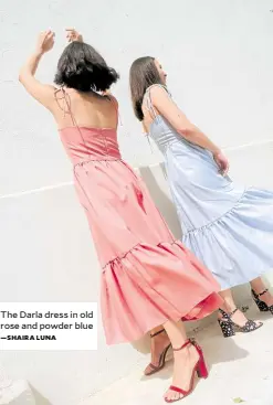  ?? —SHAIRA LUNA ?? The Darla dress in old rose and powder blue
The Lulu dress Hollywood A-lister Natalie Portman bought for her little girl