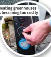  ?? ?? Heating greenhouse­s is becoming too costly