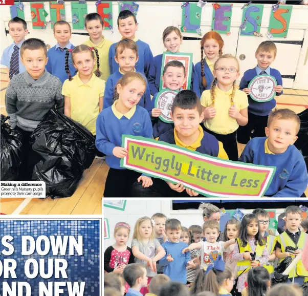  ??  ?? Making a difference Greenhills Nursery pupils promote their campaign Spreading the word The pupils enjoy telling their friends about the Litter Less campaign at a special assembly