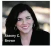  ??  ?? Stacey C. Brown