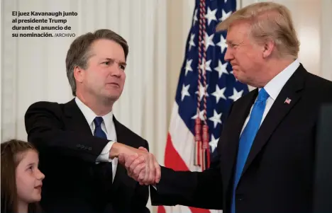  ?? /ARCHIVO ?? El juez Kavanaugh junto al presidente Trump durante el anuncio de su nominación.