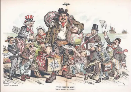  ??  ?? “The Immigrant,” a 1903 cartoon by F. Victor Gillam