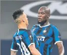  ?? FOTO: GYI ?? Lautaro y Lukaku Tándem del Inter