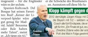  ??  ?? Zinedine Zidane