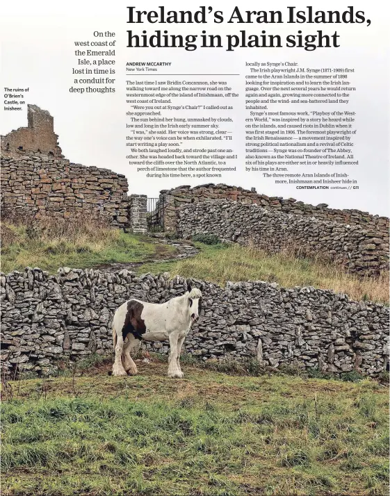  ?? ANDY HASLAM NYT ?? The ruins of O’Brien’s Castle, on Inisheer.