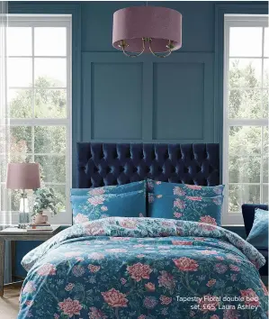  ??  ?? Tapestry Floral double bed set, £65, Laura Ashley