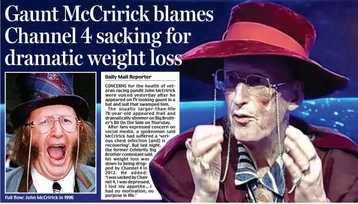  ??  ?? Full flow: John McCririck in 1996