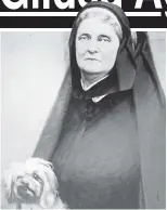  ??  ?? PET CAUSE: Although she refrained from flaunting her huge wealth, Hetty Green fed steaks to her beloved dogs.