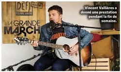  ??  ?? Vincent Vallières a donné une prestation pendant la fin de semaine.